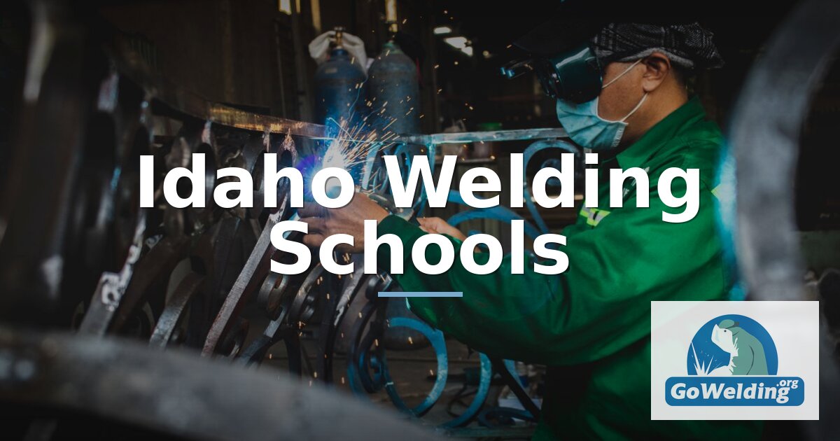 Best Welding Schools in Idaho | Programs & Costs