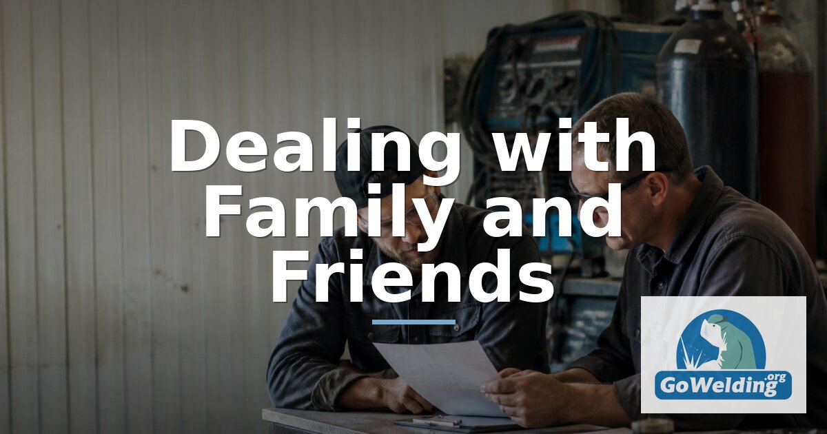 Family & Friends in a Welding Business: Legal Guide