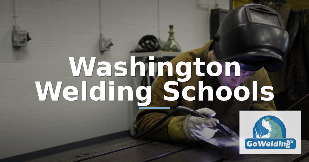 Best Welding Schools in Washington (2027 Rankings)