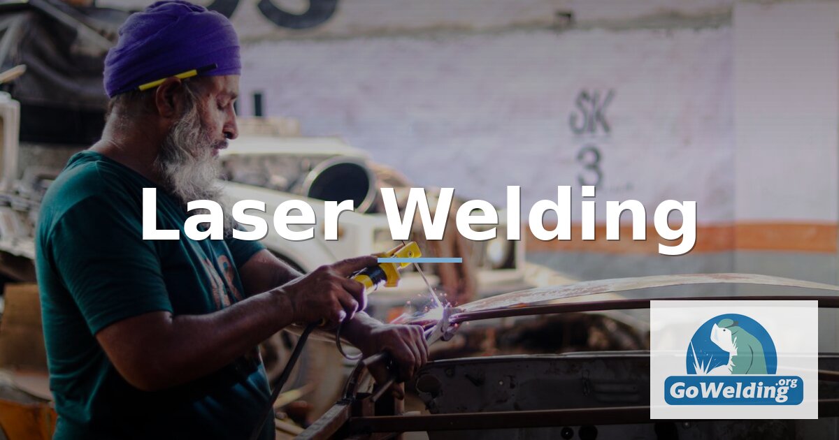 Laser Welding Guide: Process, Machines, Safety & Costs