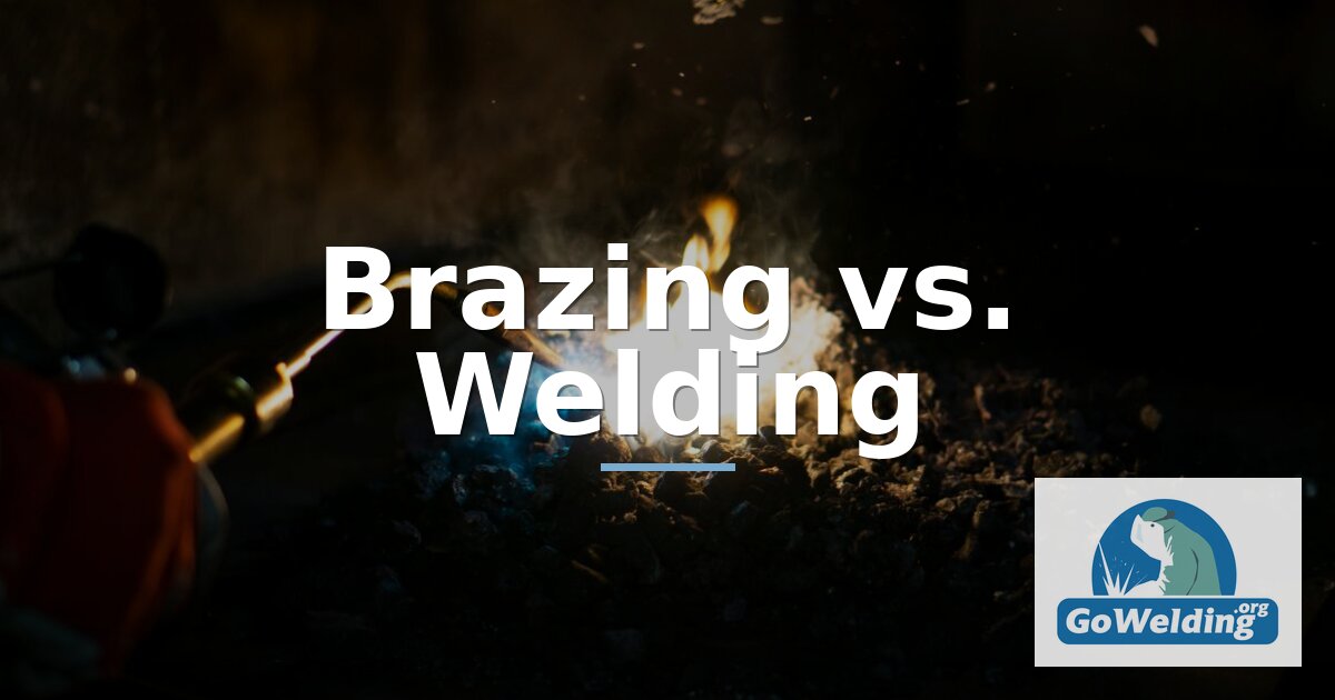 Brazing vs Welding: Strength, Uses & Key Differences