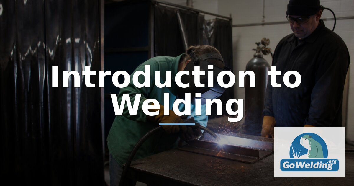 Introduction to Welding: History, Processes & Beginner Guide