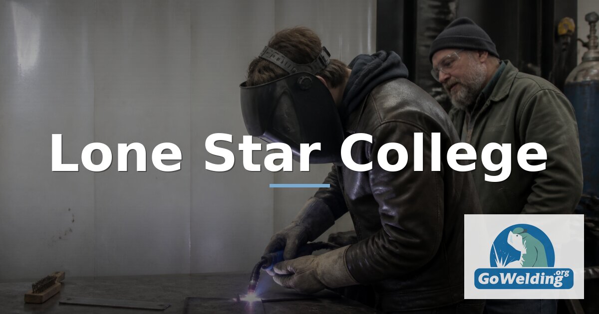 Lone Star College Welding: Programs & Specializations