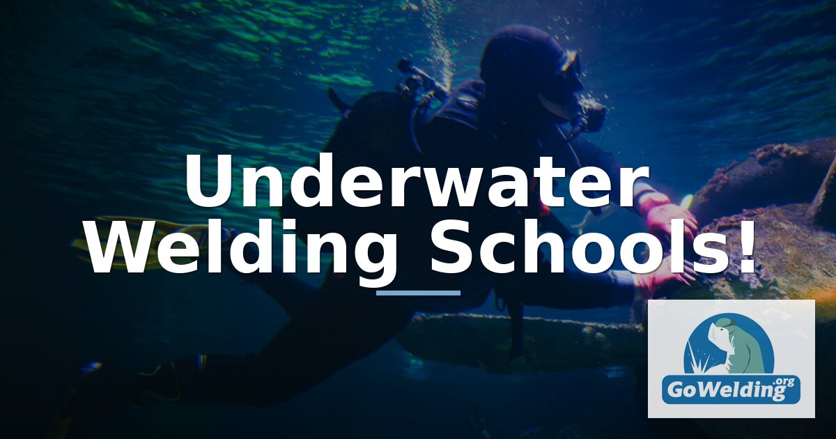 Underwater Welding School: Commercial Diver Training