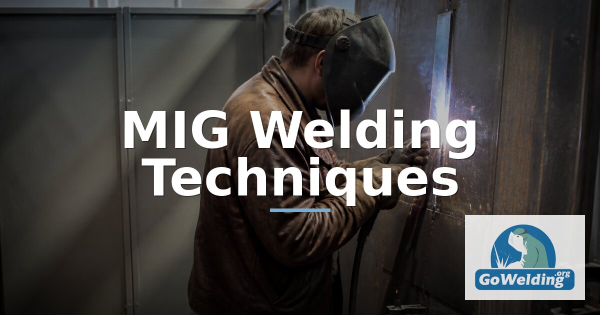 MIG Welding Techniques: Vertical Up, Patterns & Settings