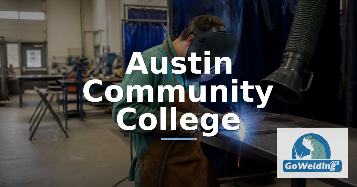 Austin Community College Welding Programs & Certificates