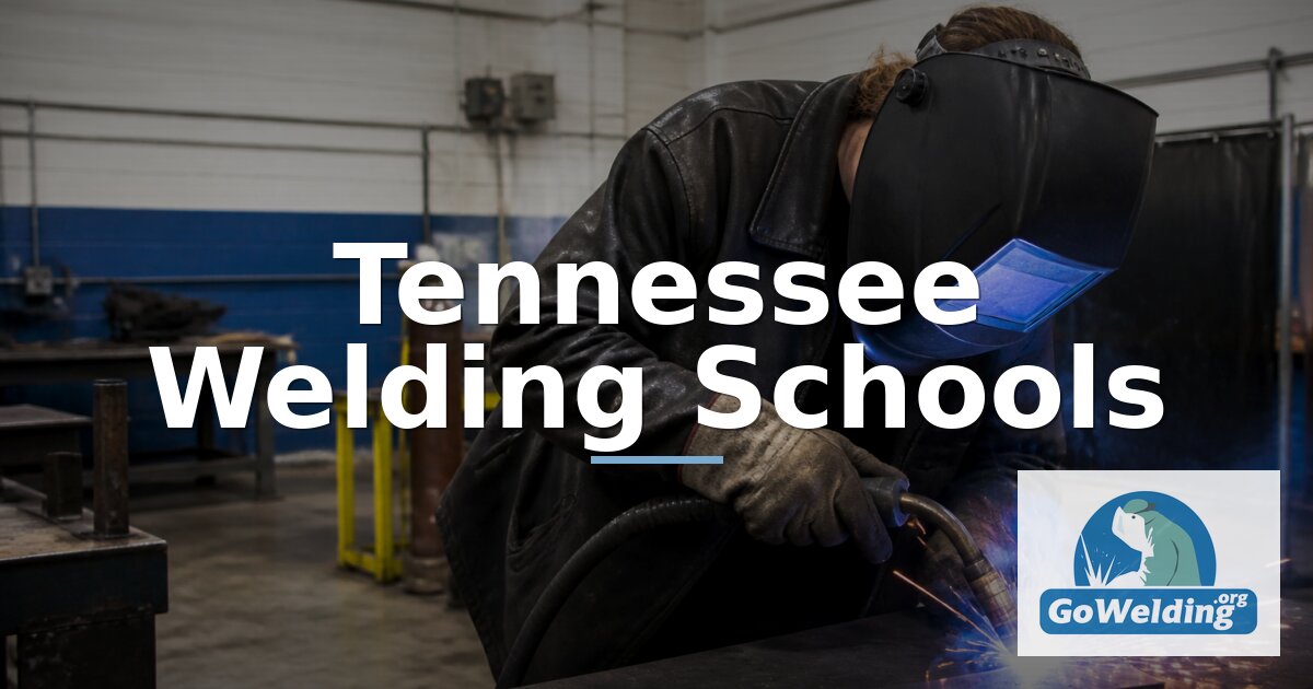 Best Welding Schools in Tennessee