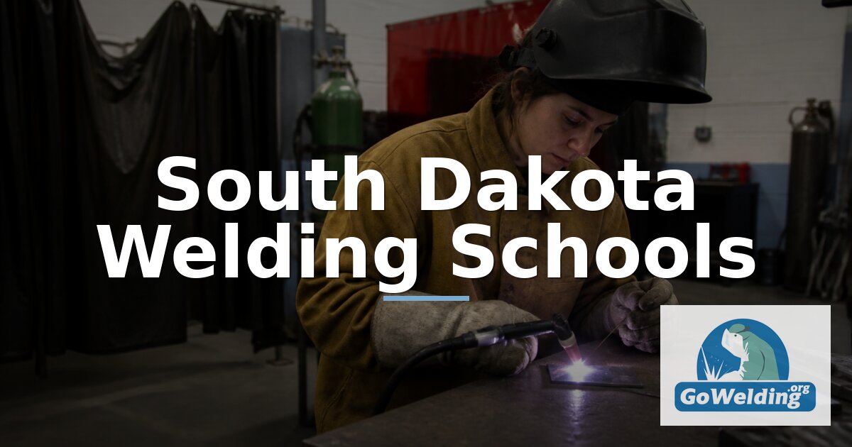 Best Welding Schools in South Dakota | Top Programs & Costs