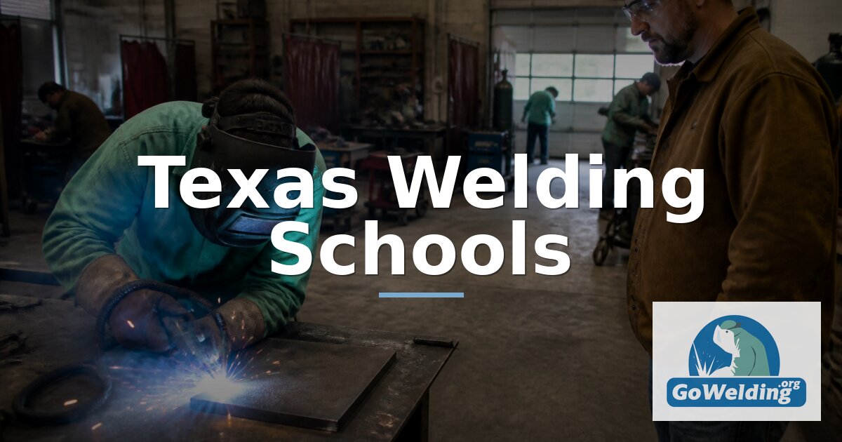 Best Welding Schools in Texas (2027 Rankings & Costs)